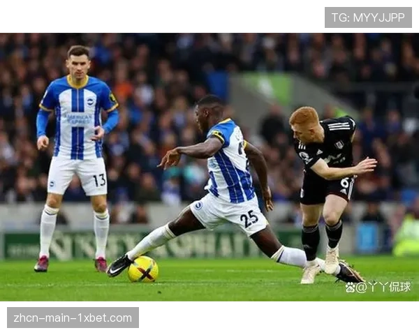 富勒姆0-3不敌布莱顿，主队遭遇联赛四连败